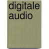Digitale audio by Pohlmann