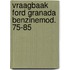 Vraagbaak ford granada benzinemod. 75-85