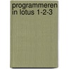 Programmeren in lotus 1-2-3 by Kees Bruin