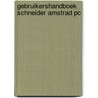 Gebruikershandboek schneider amstrad pc by Ruud Paap