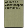 Warmte en vochttransport bouwconstr. by Tammes