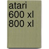 Atari 600 xl 800 xl by Albert Sickler
