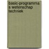 Basic-programma s wetenschap techniek