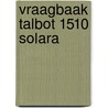 Vraagbaak talbot 1510 solara door P.H. Olving