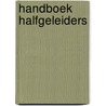 Handboek halfgeleiders by Catherien Jansen