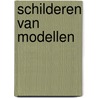 Schilderen van modellen door Huntley