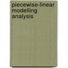 Piecewise-linear modelling analysis door Bokhoven