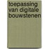 Toepassing van digitale bouwstenen