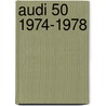 Audi 50 1974-1978 door P.H. Olving