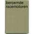 Beroemde racemotoren