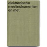 Elektronische meetinstrumenten en met. door Dirksen