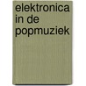 Elektronica in de popmuziek door Goddyn