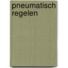 Pneumatisch regelen door Versteegh