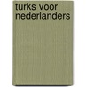 Turks voor nederlanders by Nauta