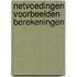 Netvoedingen voorbeelden berekeningen