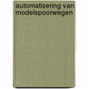 Automatisering van modelspoorwegen by Hesp