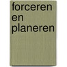 Forceren en planeren by Nicholas Meyer