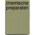 Chemische preparaten