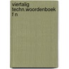 Viertalig techn.woordenboek f n door Ingeborg N. Bosch