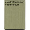 Elektrotechnisch vademecum door Onbekend