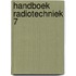 Handboek radiotechniek 7