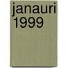 Janauri 1999 by Unknown