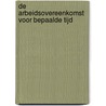 De arbeidsovereenkomst voor bepaalde tijd door D.J.B. de Wolff