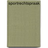 Sportrechtspraak door Frank Hendrickx