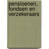 Pensioenen, fondsen en verzekeraars door P.M. Tulfer