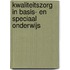 Kwaliteitszorg in basis- en speciaal onderwijs