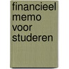 Financieel memo voor studeren door Onbekend