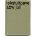 Tekstuitgave abw juli