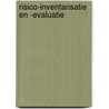Risico-inventarisatie en -evaluatie by P. van Lingen