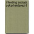 Inleiding sociaal zekerheidsrecht