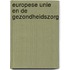 Europese Unie en de gezondheidszorg