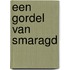 een gordel van smaragd