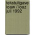 Tekstuitgave ioaw / ioaz juli 1992