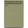 Tekstuitgave awbz/zfw modelovereenkomst. 1 + 2 by Unknown
