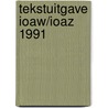 Tekstuitgave ioaw/ioaz 1991 door Riegen