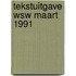 Tekstuitgave wsw maart 1991