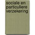 Sociale en particuliere verzekering