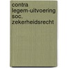 Contra legem-uitvoering soc. zekerheidsrecht door Onbekend