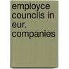 Employce councils in eur. companies by Kolvenbach
