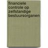 Financiele controle op zelfstandige bestuursorganen door G.M. Kuiper