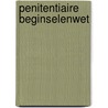 Penitentiaire beginselenwet door Onbekend