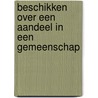 Beschikken over een aandeel in een gemeenschap door W.H. van Hemel