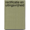 Rectificatie en uitingsvrijheid by M. Bulk