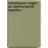 Meerkeuze-vragen en elektronische repetitor