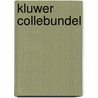 Kluwer collebundel by Unknown