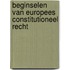 Beginselen van Europees constitutioneel recht